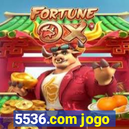 5536.com jogo