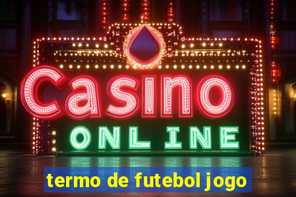 termo de futebol jogo