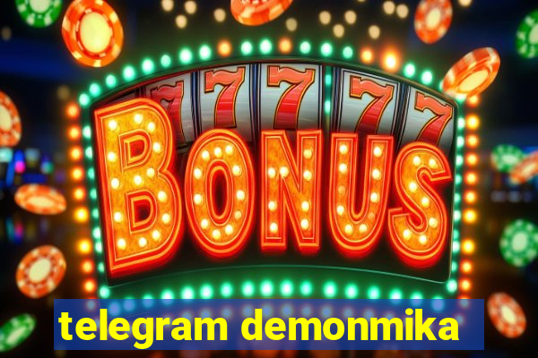 telegram demonmika