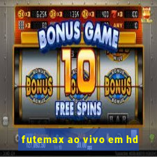 futemax ao vivo em hd