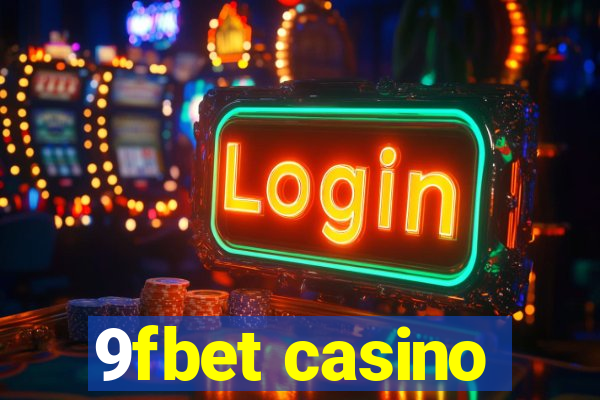 9fbet casino