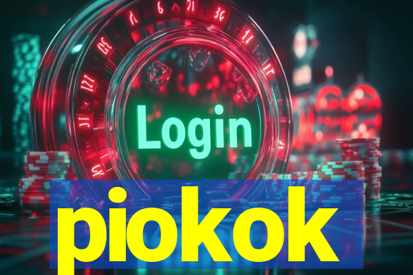 piokok