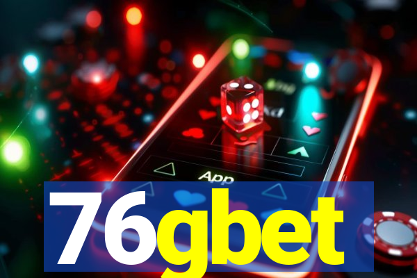 76gbet