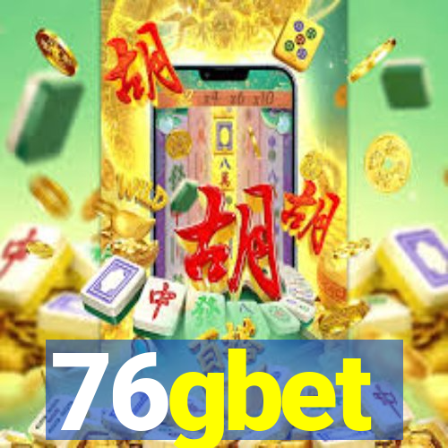 76gbet