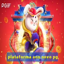 plataforma ano novo pg