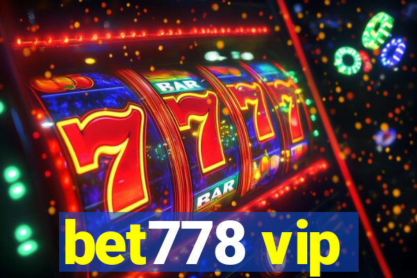 bet778 vip