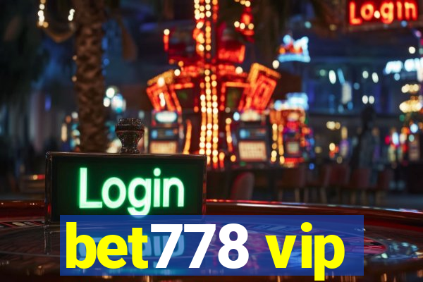 bet778 vip