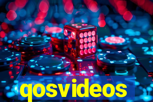 qosvideos