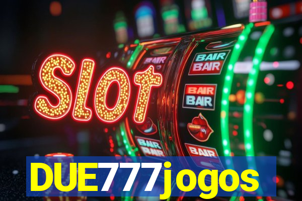 DUE777jogos