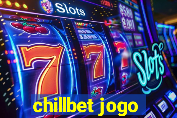 chillbet jogo