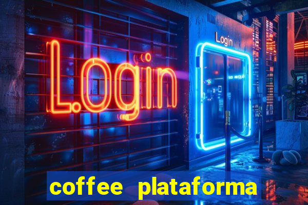 coffee plataforma de jogos