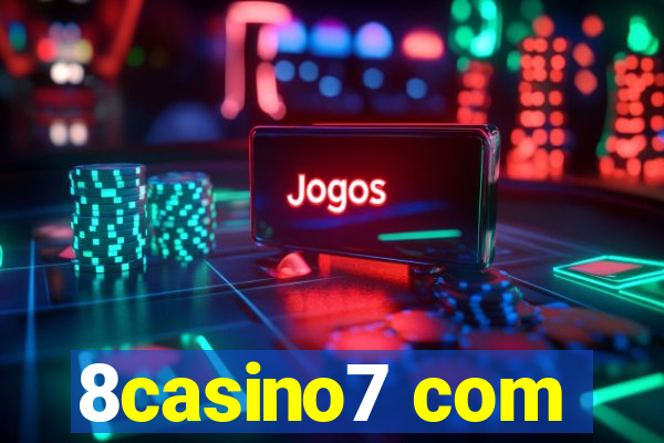 8casino7 com