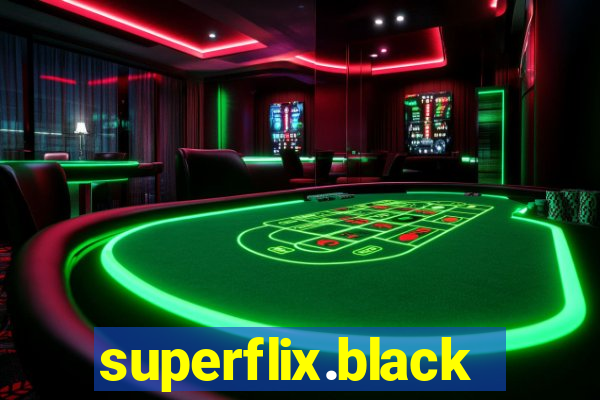 superflix.black