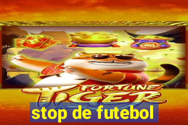 stop de futebol