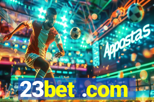 23bet .com