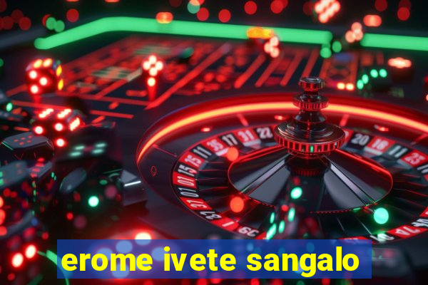 erome ivete sangalo