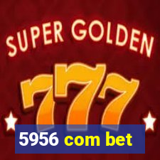 5956 com bet