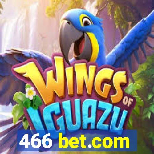 466 bet.com