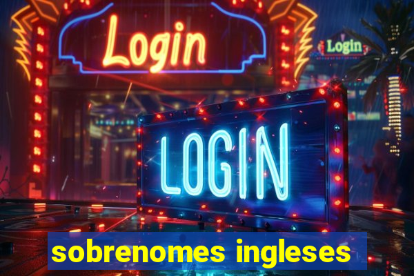 sobrenomes ingleses