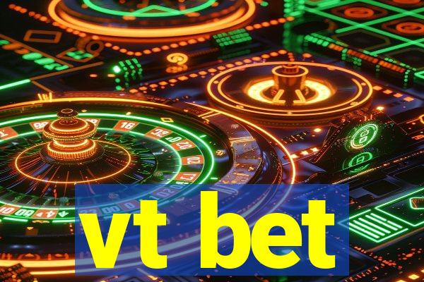 vt bet