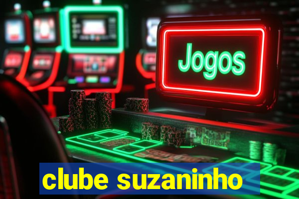 clube suzaninho