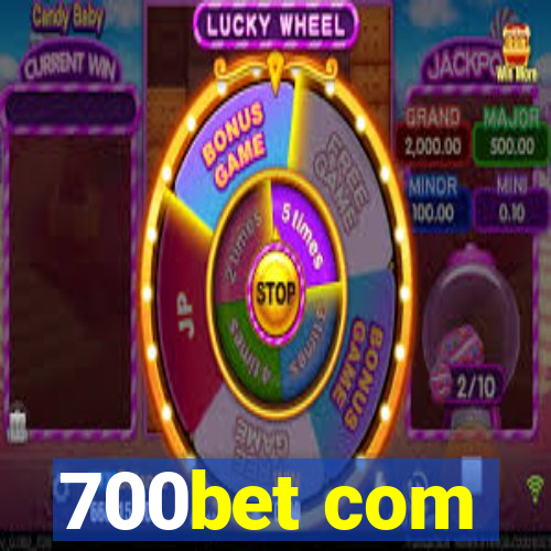 700bet com