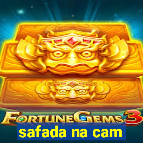 safada na cam