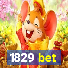 1829 bet