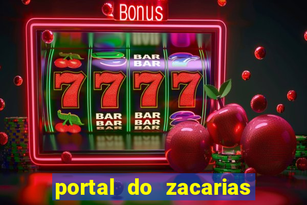 portal do zacarias mais 18