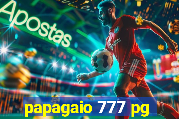 papagaio 777 pg