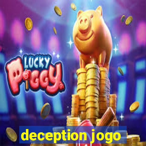 deception jogo