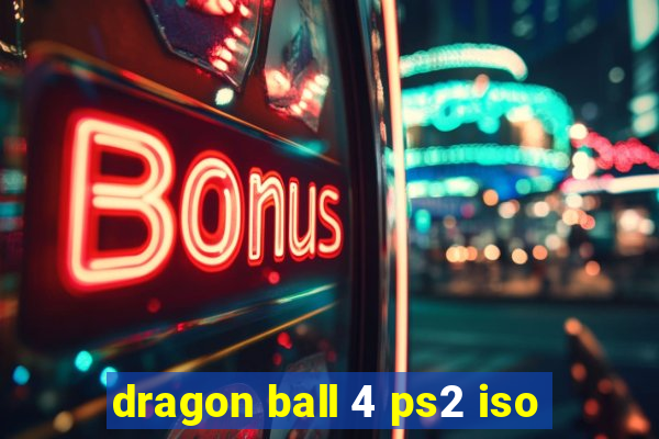 dragon ball 4 ps2 iso