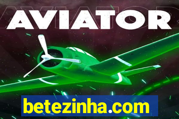 betezinha.com