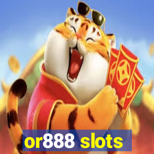 or888 slots