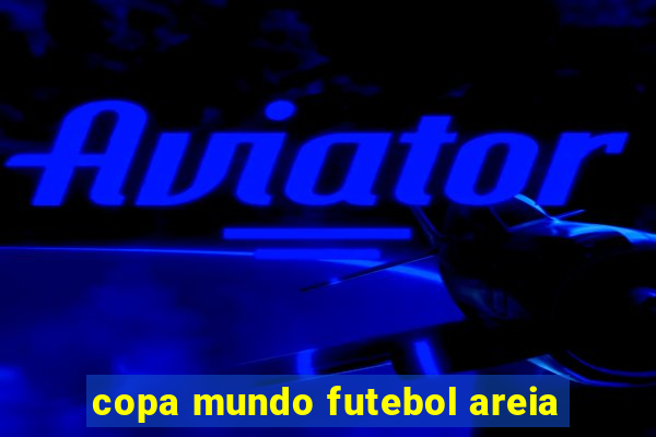 copa mundo futebol areia