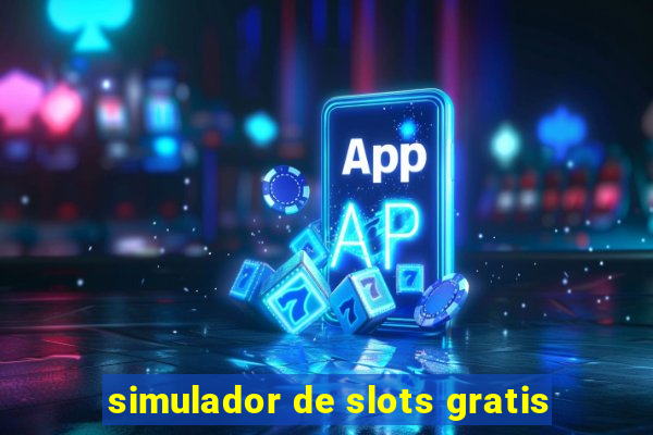 simulador de slots gratis