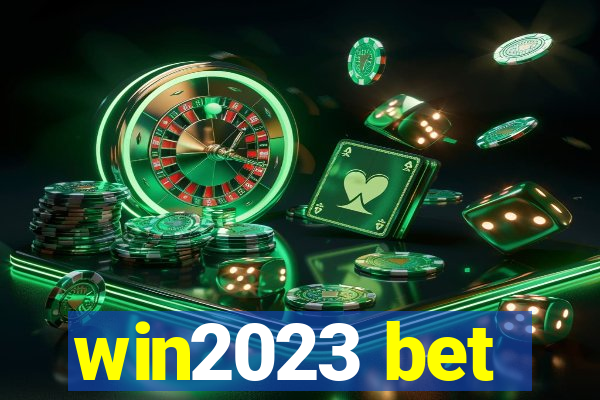 win2023 bet