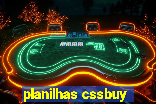 planilhas cssbuy