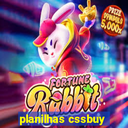 planilhas cssbuy