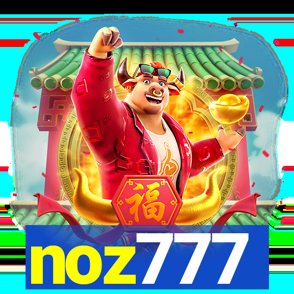 noz777