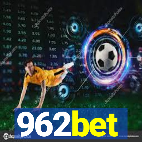 962bet