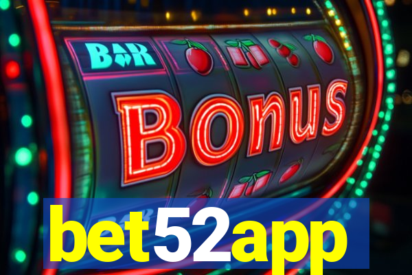 bet52app