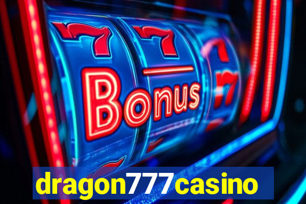 dragon777casino