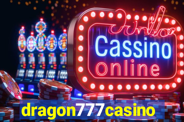 dragon777casino