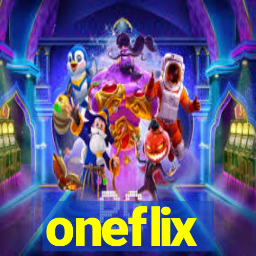 oneflix