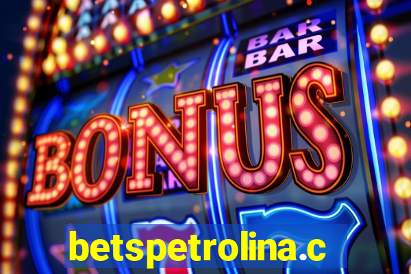 betspetrolina.com