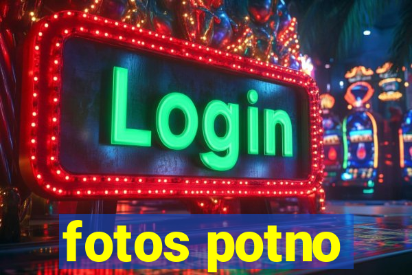 fotos potno