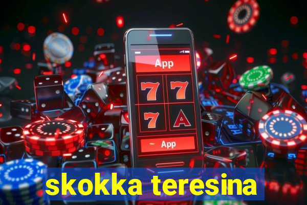 skokka teresina