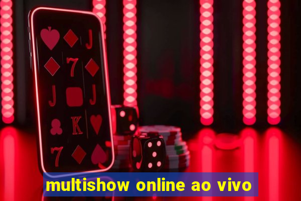 multishow online ao vivo