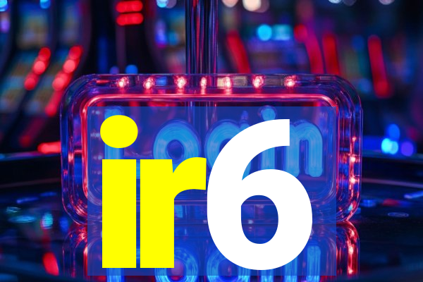 ir6